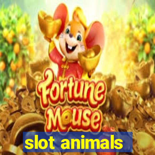 slot animals