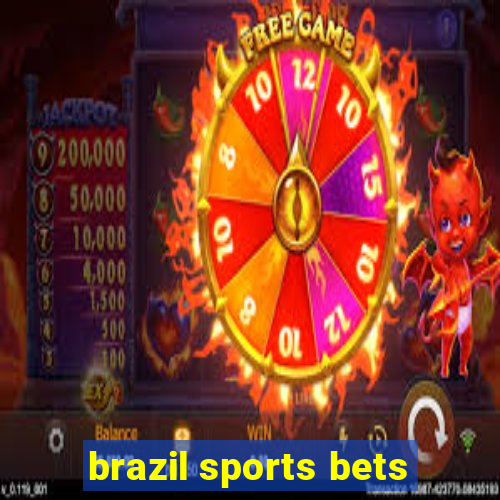 brazil sports bets