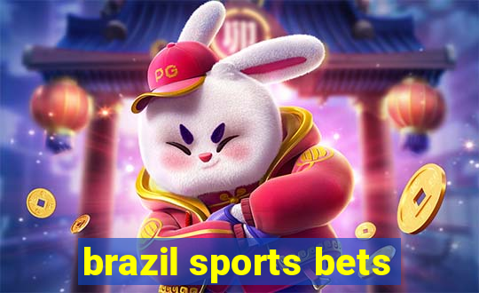 brazil sports bets