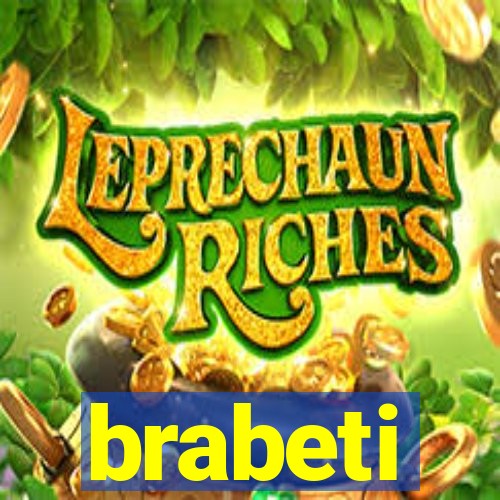 brabeti