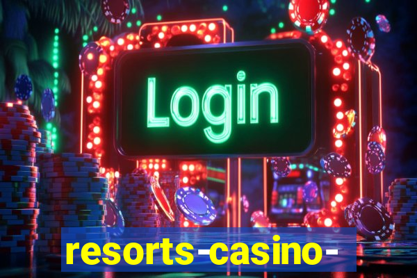 resorts-casino-hotel