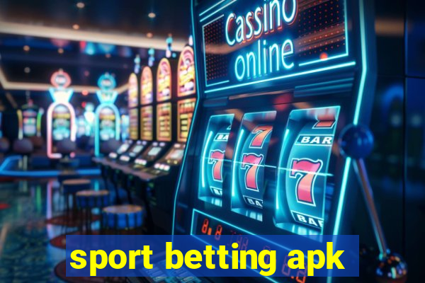 sport betting apk