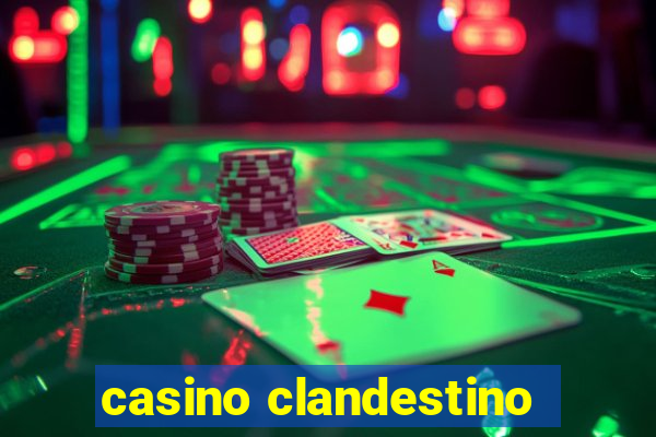 casino clandestino