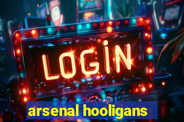 arsenal hooligans