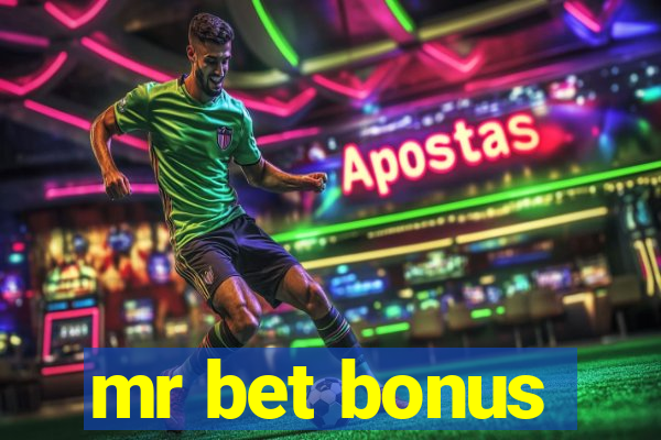 mr bet bonus