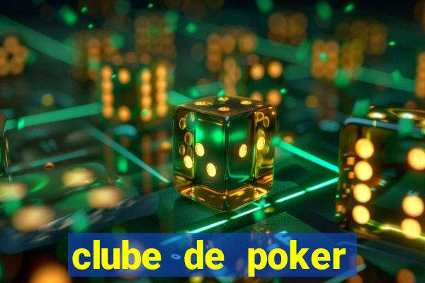 clube de poker s茫o paulo