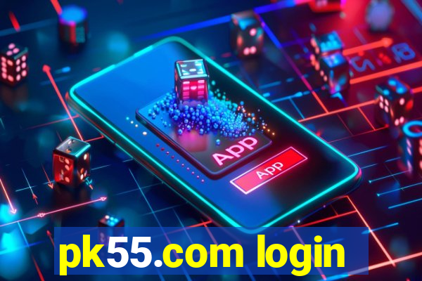 pk55.com login