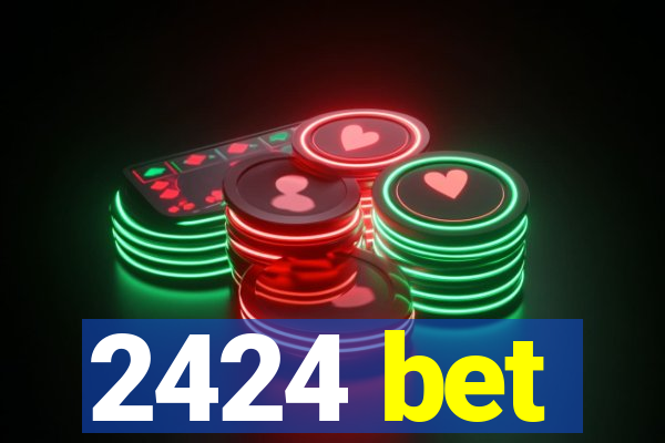 2424 bet