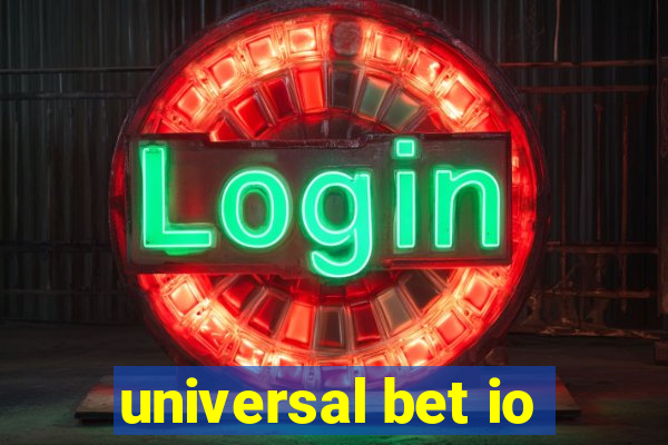 universal bet io