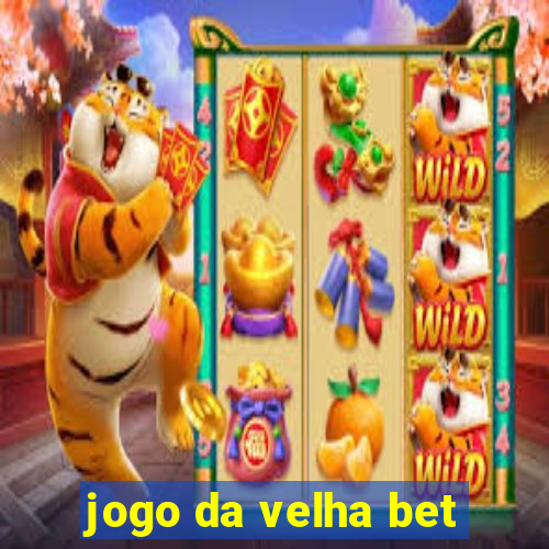 jogo da velha bet