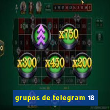 grupos de telegram 18