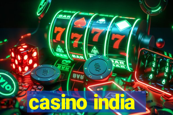 casino india