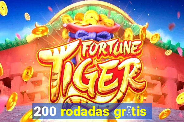 200 rodadas gr谩tis