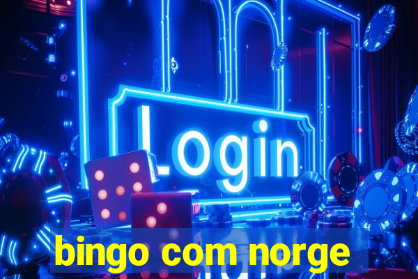 bingo com norge