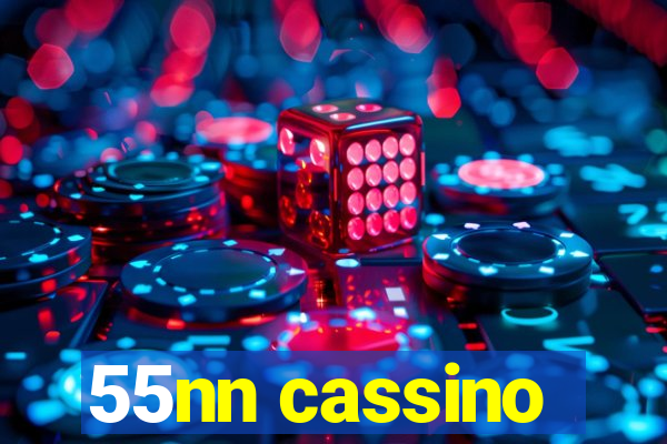 55nn cassino