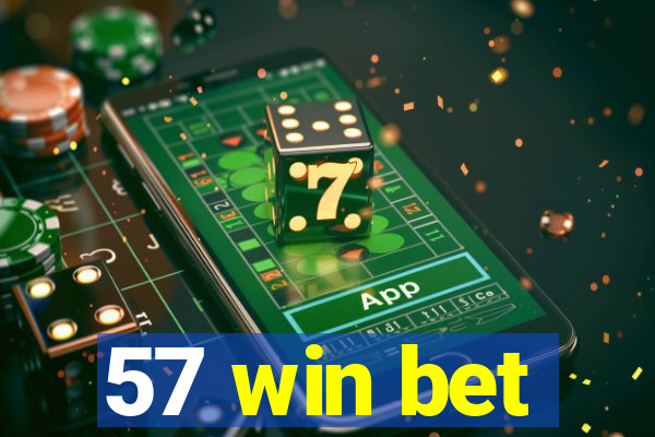 57 win bet