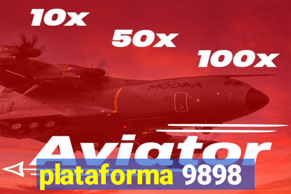 plataforma 9898