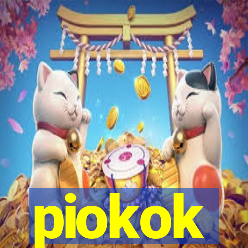 piokok