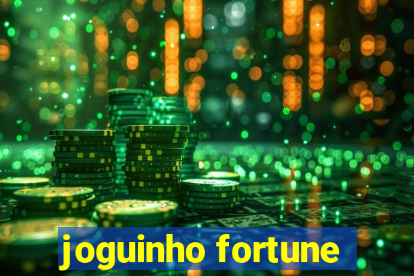 joguinho fortune