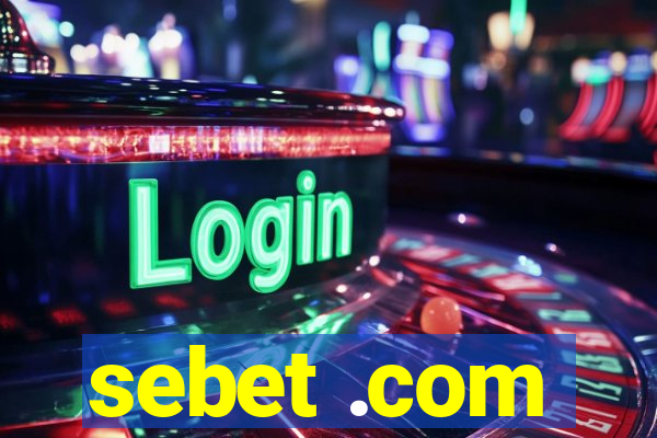 sebet .com