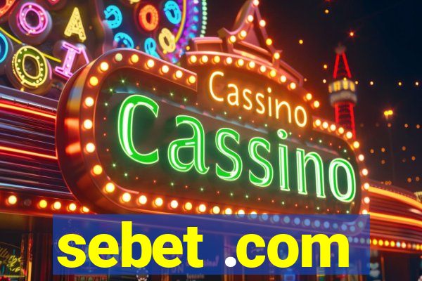 sebet .com