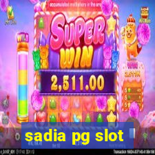 sadia pg slot