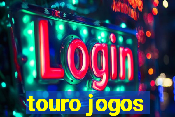 touro jogos