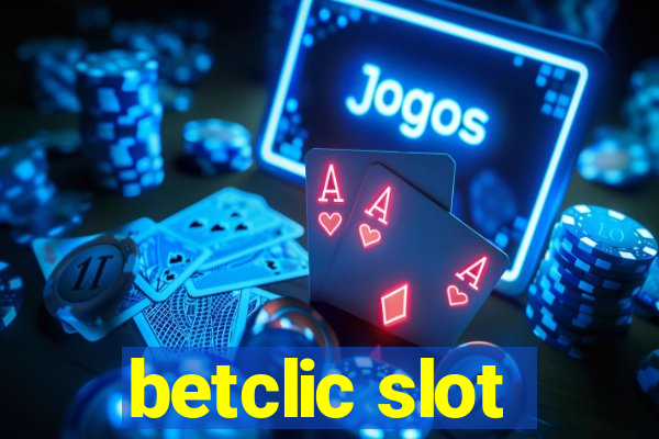 betclic slot