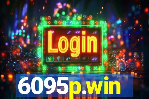 6095p.win