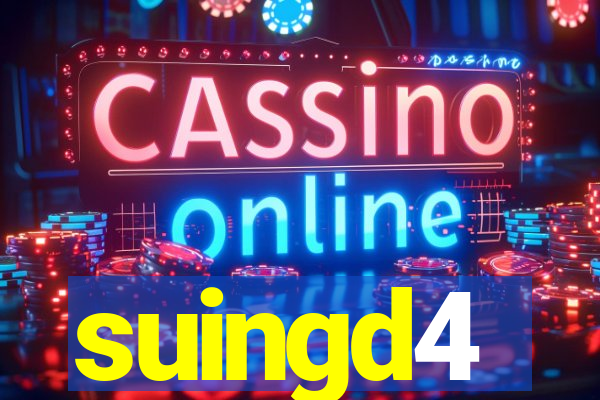 suingd4