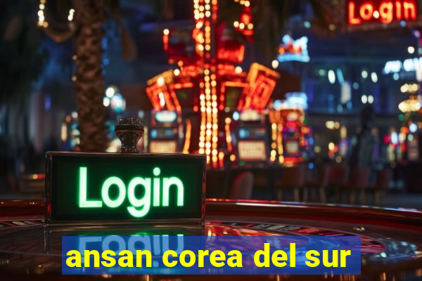 ansan corea del sur