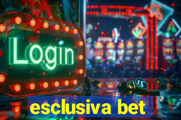 esclusiva bet