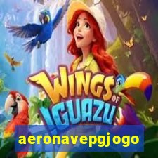 aeronavepgjogo