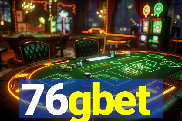 76gbet