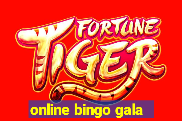 online bingo gala