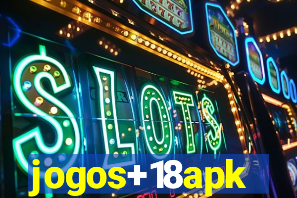 jogos+18apk