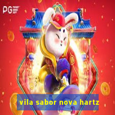 vila sabor nova hartz