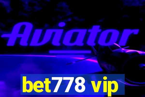 bet778 vip