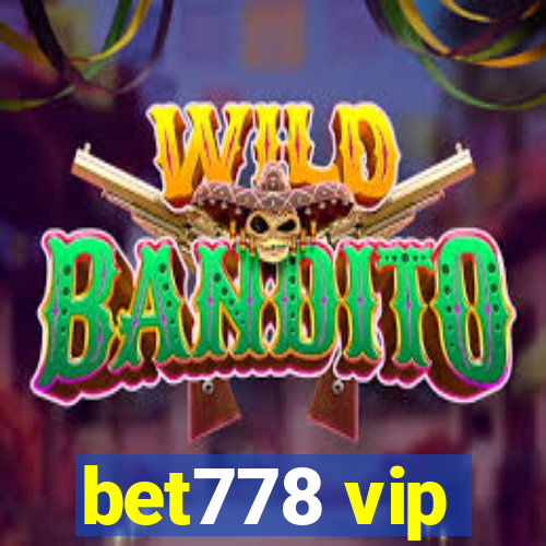 bet778 vip