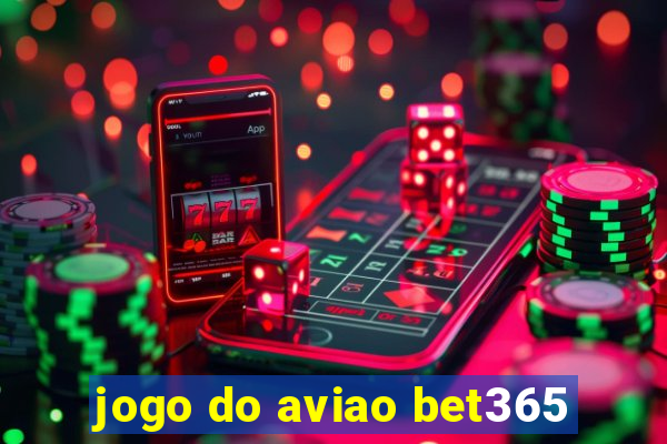 jogo do aviao bet365