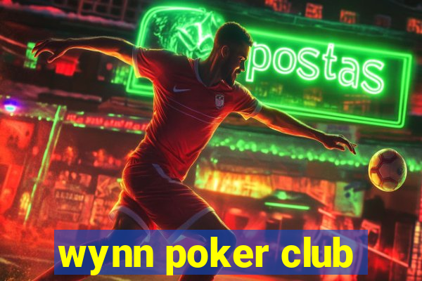 wynn poker club