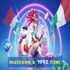 malcolm x 1992 film