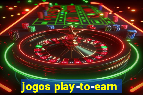 jogos play-to-earn