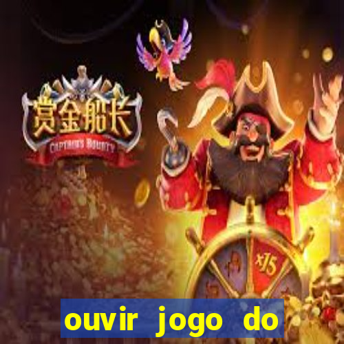 ouvir jogo do vasco ao vivo