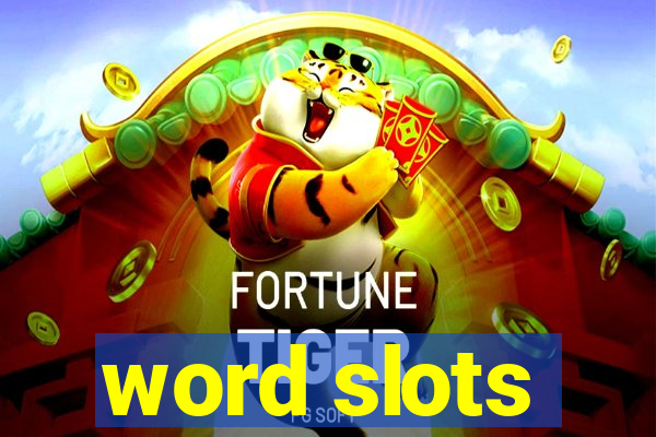 word slots