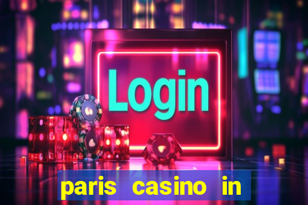 paris casino in las vegas