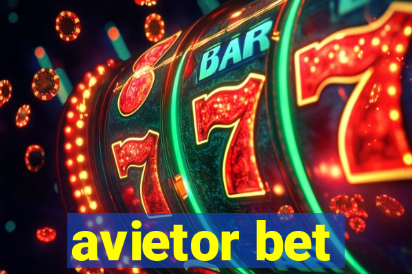 avietor bet