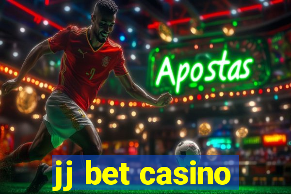 jj bet casino