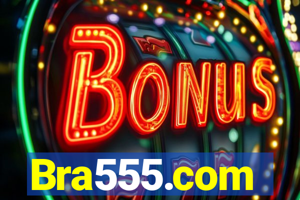 Bra555.com