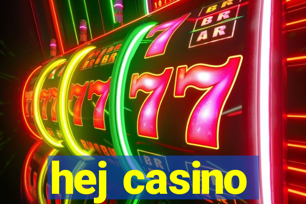 hej casino